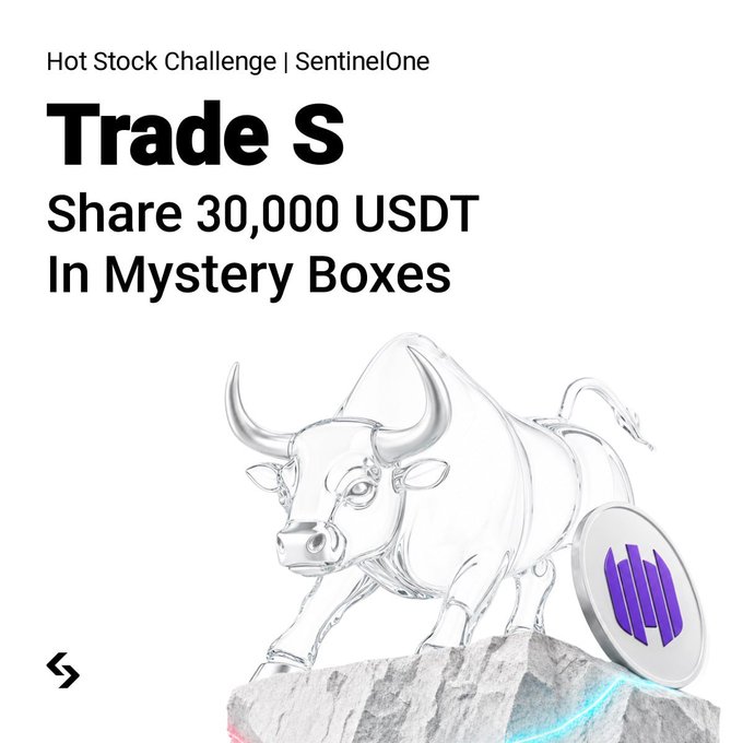 A promotional graphic for 'SentinelOne' announces a 'Hot Stock Challenge' to 'Trade S' and 'Share 30,000 USDT In Mystery Boxes,' featuring a silver bull statue and a coin with a purple logo.