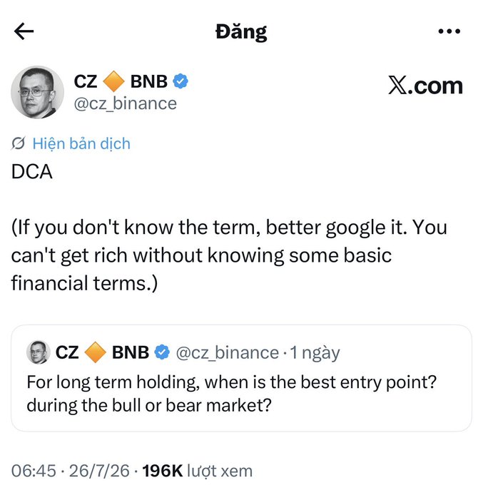 A screenshot of an X (Twitter) post by CZ 🔶 BNB (@cz_binance) replying "DCA" to his own question about long-term holding entry points, posted at 06:45 on 26/7/26 with 196K views.