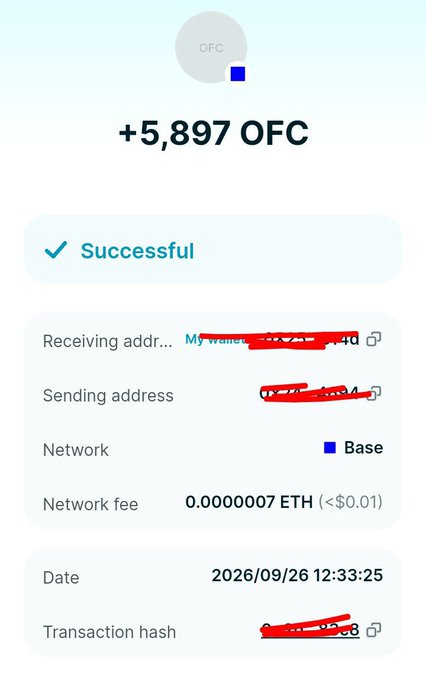 A crypto transaction confirmation screenshot showing a successful transfer of '+5,897 OFC' on the Base network, with a network fee of 0.0000007 ETH, dated 2026/09/26, and redacted wallet addresses.