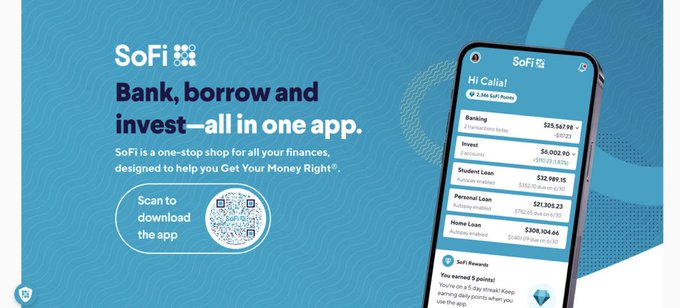 A SoFi promotional banner advertising the SoFi app with the text 'Bank, borrow and invest—all in one app.' and showing a phone screenshot of user 'Hi Calla!' with various account balances including Banking ($12,957.98) and Invest ($4,002.90).