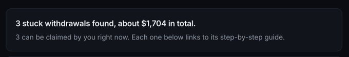 A dark-themed digital interface displaying the message: '3 stuck withdrawals found, about $1,704 in total. 3 can be claimed by you right now. Each one below links to its step-by-step guide.'