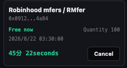 A Robinhood app notification card showing 'Robinhood mfers / RMfer' token information with address '0x0912...4a8d', a quantity of 100, date 2026/8/22, and a countdown timer showing 45 minutes 22 seconds.