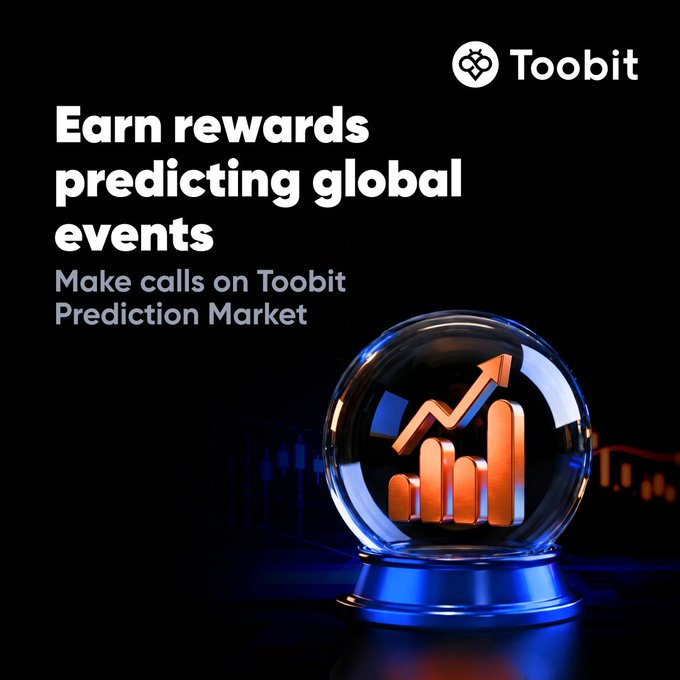 A promotional advertisement for Toobit Prediction Market with the tagline "Earn rewards predicting global events" featuring a crystal ball with a rising bar chart graphic.