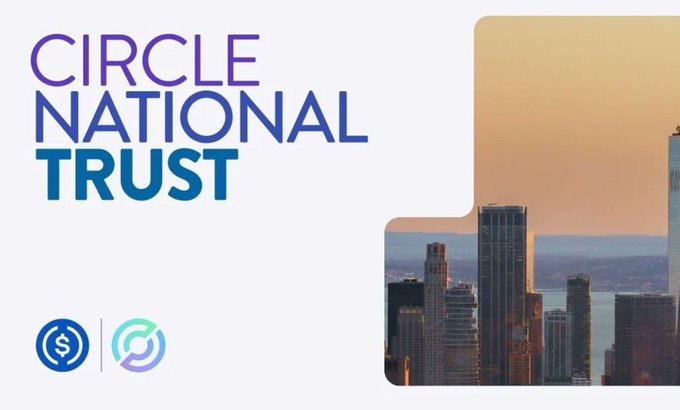 A promotional banner for 'CIRCLE NATIONAL TRUST' featuring USDC and Circle logos alongside a cityscape at sunset.