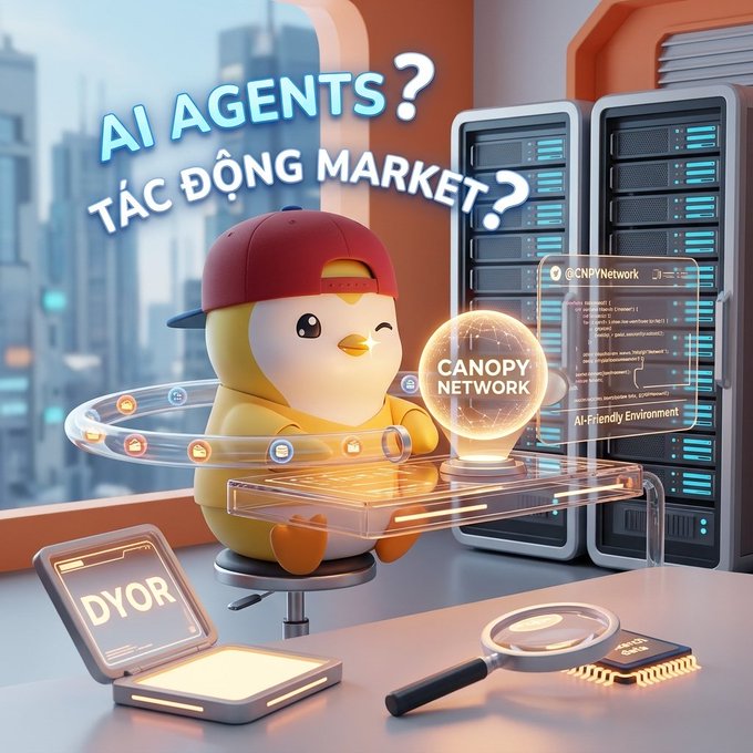 A promotional graphic with the text 'AI AGENTS? TÁC ĐỘNG MARKET?' featuring a cartoon chick mascot in a red cap, the Canopy Network logo, and computer servers in the background.