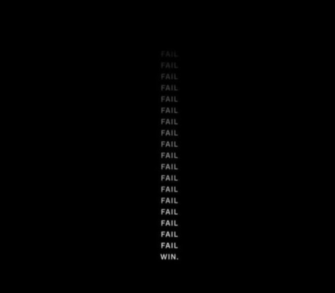 The image shows a black screen displaying "FAIL" repeated approximately 17 times, followed by "WIN." at the bottom, visually reinforcing the message that a single success outweighs numerous failures.
