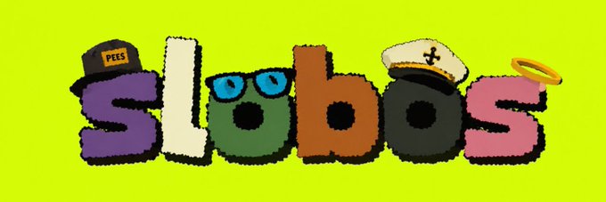 The image displays the colorful cartoon logo "Slobos" on a bright yellow-green background, featuring each letter adorned with quirky accessories like a "PEES" cap, blue sunglasses, a golden halo, and a cross — corresponding to the @Slobos_ NFT collection highlighted in the post, which teases an upcoming mint of 1111 1/1s on Robinhood chain.