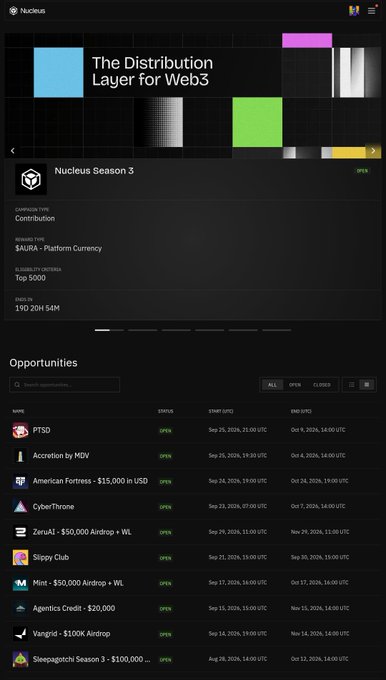 A mobile screenshot of the Nucilus platform showing 'The Distribution Layer for Web3' with 'Nucilus Season 3' and a list of open opportunities including $PTSD, Accretion by MGV, American Fortress - $15,000 in USD, CyberThrone, ZeruAI - $50,000 Airdrop + WL, Sippy Club, Mint - $50,000 Airdrop + WL, Agentics Credit - $20,000, Vangrid - $100K Airdrop, and Sleepagotchi Season 3 - $100,000.