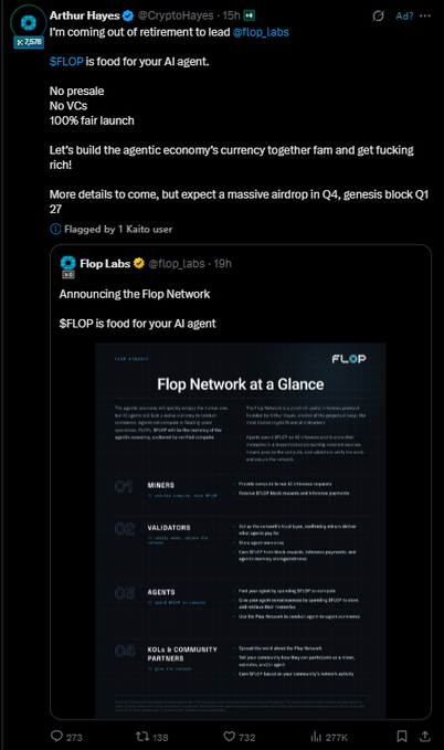 A tweet from Arthur Hayes (@CryptoHayes) announcing his return from retirement to lead @flop_labs, with $FLOP described as food for AI agents, including a Flop Network infographic.
