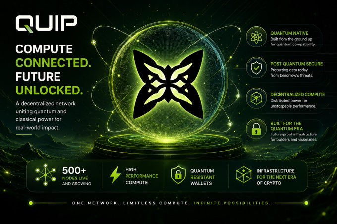A promotional graphic for 'QUIP' describing it as a decentralized network uniting quantum and classical compute power, featuring features like quantum native, post-quantum secure, and 500+ nodes live.