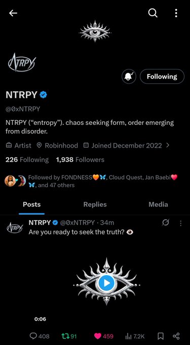 A Twitter/X profile page for NTRPY (@0xNTRPY), verified account described as 'NTRPY ("entropy"). chaos seeking form, order emerging from disorder', categorized as Artist on Robinhood, with 1,938 followers, joined December 2022, featuring a post asking 'Are you ready to seek the truth?' with an eye-themed video thumbnail.