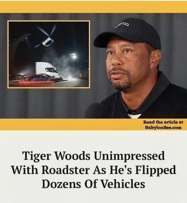 A headline from The Babylon Bee shows Tiger Woods wearing a black cap, looking unimpressed next to an inset image of a flipped car and smoke, with the caption reading: "Tiger Woods Unimpressed With Roadster As He's Flipped Dozens Of Vehicles."