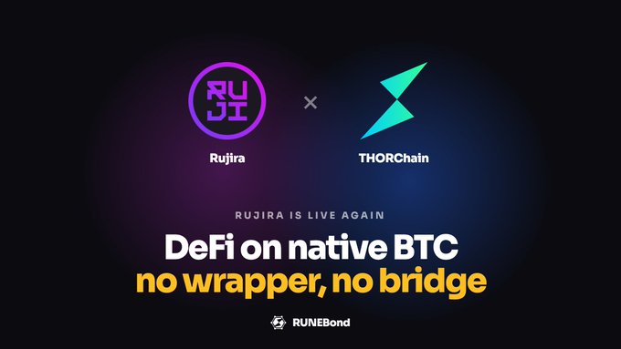 Promotional graphic for Rujira x THORChain partnership announcing 'DeFi on native BTC, no wrapper, no bridge' via RUNEBond.