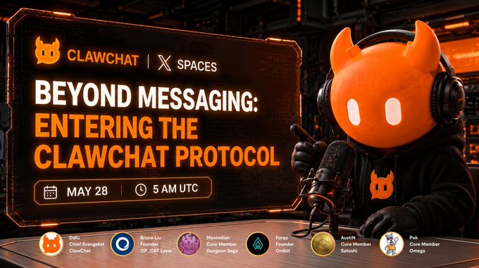 The image shows a poster for an event called "Beyond Messaging" that takes place at May 28, 5 am UTC. The poster features a cartoon character wearing headphones with horns and holding a microphone, which appears to be a claw-like creature. The text on the poster reads "Entering the ClawChat Protocol", indicating that this event is related to the Claw Chat Protocol oracle. The poster also includes various logos and icons representing different aspects of the event, such as Bitcoin, social media, and AI agents.