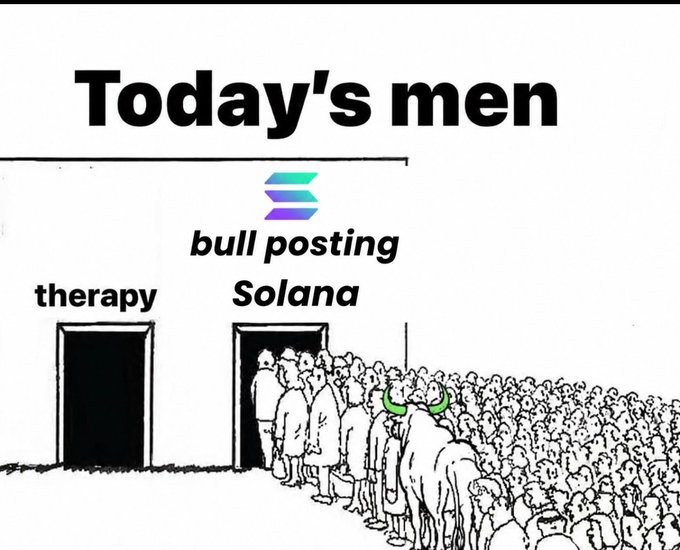 A meme titled 'Today's men' showing a long line of men waiting for a door labeled 'bull posting Solana' while the 'therapy' door remains empty, with a Solana logo above.