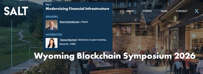 A promotional banner for the Wyoming Blockchain Symposium 2026, listing Brad Garlinghouse of Ripple as a speaker and Tanya Macheel of CNBC as moderator.