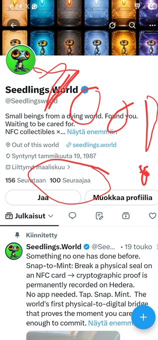 A Twitter profile screenshot for 'Seedlings-World' (@Seedlingsworld) featuring the bio 'Small beings from a dying world. Found you. Waiting to be cared for.' and a tweet about an 'NFC card' snap-to-mint feature, with red scribbles drawn over parts of the image.