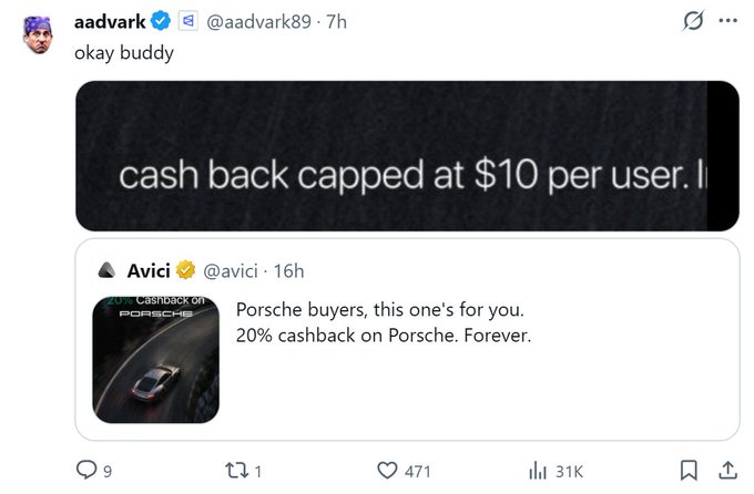 Twitter post by @aadvark89 saying 'okay buddy' in reply to Avici's tweet advertising '20% cashback on Porsche. Forever,' with a close-up showing the fine print: 'cash back capped at $10 per user.'