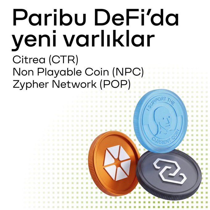 A promotional graphic for Paribu DeFi announces three newly listed trading assets: Citrea (CTR), Non Playable Coin (NPC), and Zypher Network (POP), displayed alongside 3D-rendered coin representations of each token in orange, blue, and silver designs.