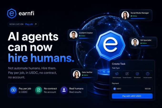 An advertisement for EarnFi on Pay.sh showing the headline 'AI agents can now hire humans.' with a task creation interface for hiring real humans paid in USDC.