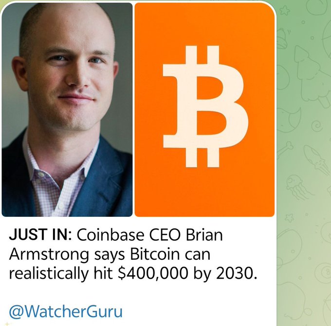 A news graphic shows a headshot of Coinbase CEO Brian Armstrong next to a Bitcoin logo, with the headline reading 'JUST IN: Coinbase CEO Brian Armstrong says Bitcoin can realistically hit $400,000 by 2030' credited to @WatcherGuru.