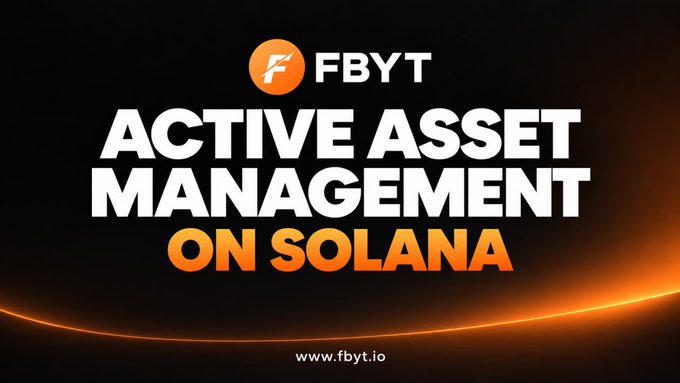 A digital advertisement on a dark background with the 'FBYT' logo and text reading 'ACTIVE ASSET MANAGEMENT ON SOLANA' and 'www.fbyt.io'.