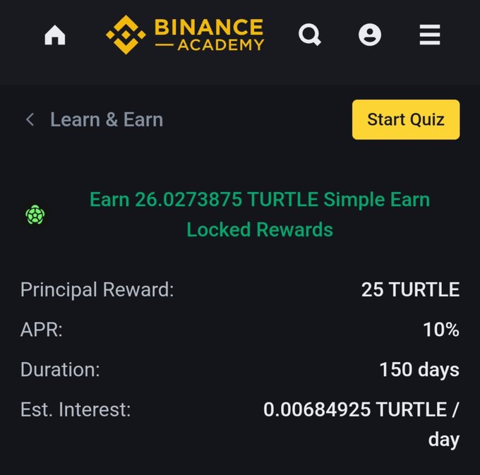 A screenshot from Binance Academy's Learn & Earn program displays a quiz offering 26.0273875 TURTLE Simple Earn Locked Rewards, with details showing a principal reward of 25 TURTLE, 10% APR, and a 150-day duration yielding an estimated 0.00684925 TURTLE per day. The image corresponds to the post about completing the TURTLE quiz by sharing answers based on its fixed supply of 1B tokens and DeFi risk/review process.