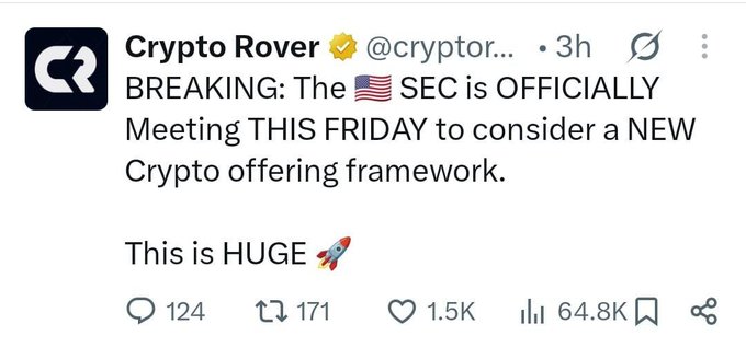 A tweet from Crypto Rover (@cryptorover) announces that the SEC is officially meeting this Friday to consider a new crypto offering framework, describing it as "HUGE." The post has gained significant engagement with 124 replies, 171 retweets, 1.5K likes, and 64.8K views.