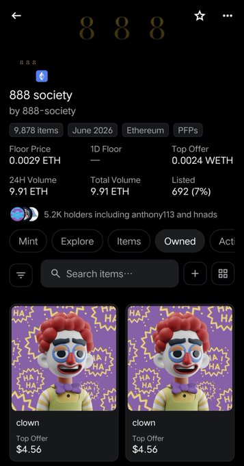 A dark-themed mobile app interface shows the '888 society' NFT collection with 9,878 items. It displays a floor price of 0.0029 ETH, 24H volume of 9.91 ETH, and shows two clown NFT items priced at $4.56.