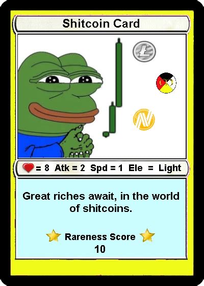 A parody trading card titled 'Shitcoin Card' featuring a Pepe the Frog illustration with a downward green arrow and cryptocurrency logos, including stats '8 Atk = 2 Spd = 1 Ele = Light' and 'Rareness Score 10.'