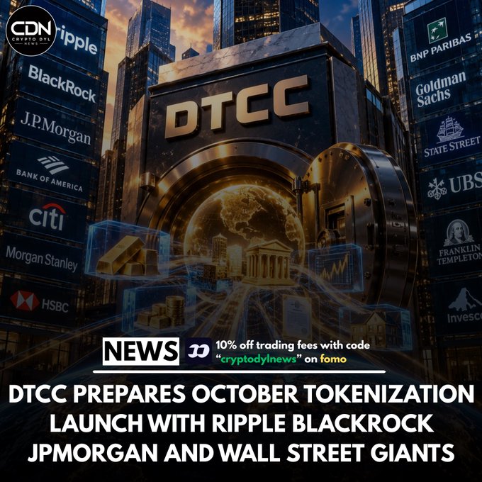 The image shows a DTCC vault surrounded by logos of Wall Street giants including BlackRock, JPMorgan, Goldman Sachs, BNP Paribas, State Street, Citi, Morgan Stanley, Franklin Templeton, Invesco, UBS, and HSBC, along with Ripple at the top. A promotional banner at the bottom advertises "10% off trading fees with code 'cryptodylnews' on fomo." The visual reinforces the article's headline about DTCC preparing an October tokenization launch with Ripple, BlackRock, JPMorgan, and other major financial institutions.