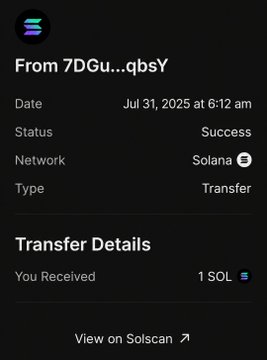 A transaction confirmation screen showing a successful transfer of 1 SOL on the Solana network, dated Jul 31, 2025 at 6:12 am, with a link to view on Solscan.