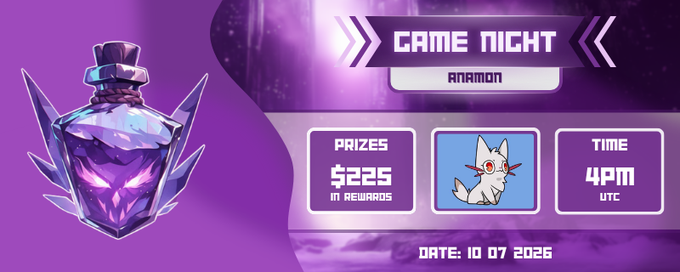 A purple-toned promotional graphic announces a 'GAME NIGHT' event in the Aniamon community, offering $225 in rewards at 4PM UTC on 10/07/2026.