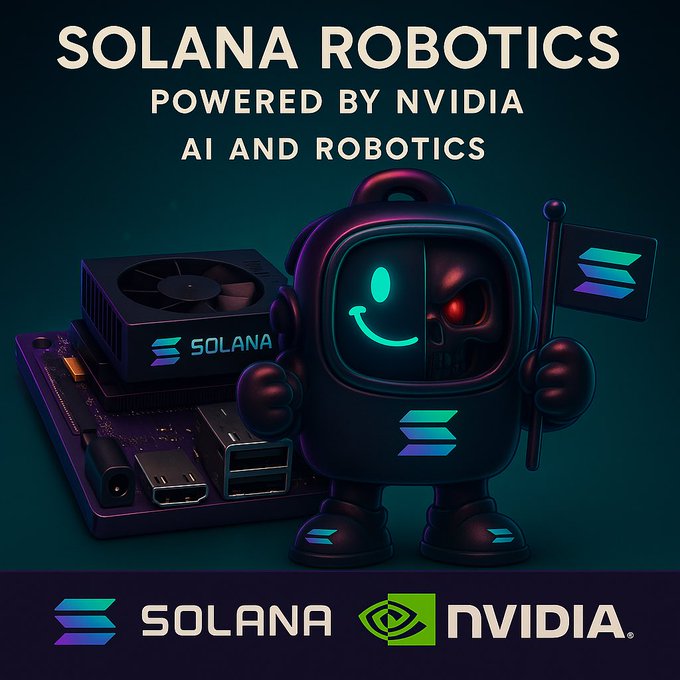 A promotional graphic reads 'SOLANA ROBOTICS POWERED BY NVIDIA AI AND ROBOTICS', featuring a dark robot mascot with a split friendly/skull face holding a Solana flag, standing beside NVIDIA hardware branded with the Solana logo.