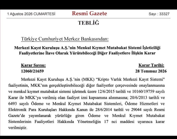 A screenshot of an official notice from the Turkish Official Gazette (Resmî Gazete) dated 1 August 2026, issue 33327, displaying a decision (Karar No: 12060/21659, dated 28 July 2026) by the Central Bank of the Republic of Turkey authorizing Merkezi Kayıt Kuruluşu A.Ş. (MKK) to establish a "Crypto Asset Central Registry System," in addition to its existing central securities depository activities.