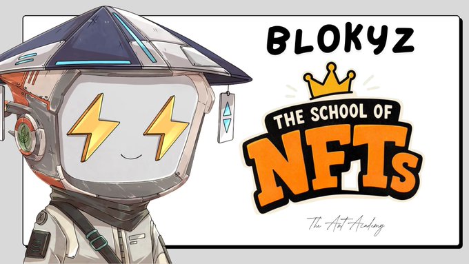 A cartoon-style promotional image for 'BLOKYZ: THE SCHOOL OF NFTs' features a robot character with lightning bolt eyes alongside a crown logo and the tagline 'The Art Academy'.