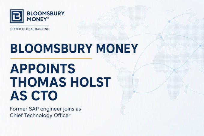 A corporate announcement graphic for Bloomsbury Money stating 'APPOINTS THOMAS HOLST AS CTO - Former SAP engineer joins as Chief Technology Officer,' featuring a world map background.