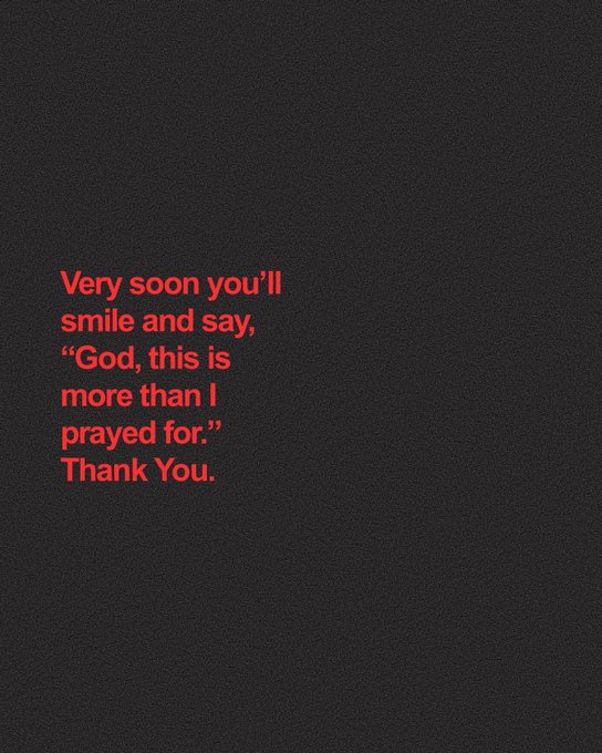 A dark textured background features a red and pink bold-font message reading, "Very soon you'll smile and say, 'God, this is more than I prayed for.' Thank You." The image visually reinforces the post's hopeful anticipation of "Soon...Very soon." with a faith-based affirmation of forthcoming blessings.