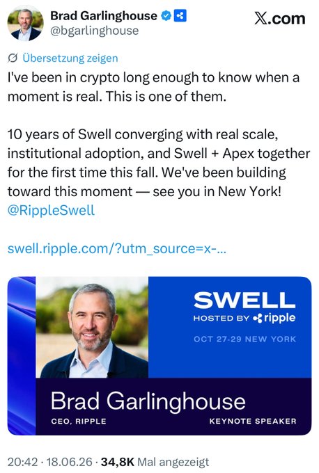 The image shows a Twitter post from Brad Garlinghouse, the CEO of Ripple, announcing that there will be a massive announcement at the end of this year's conference. The text in the post indicates that the announcement is for the 10th anniversary of the Ripple Swell Conference and that it would be a significant event. The post also mentions that the announcement is scheduled to take place on October 27th, which is the 10th anniversary.