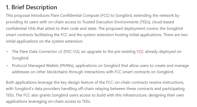The image shows a proposal brief for introducing Flare Confidential Compute (FCC) to Songbird, detailing two initial applications: Flare Data Connector v2 (FDC-V2) and Protocol Managed Wallets (PMWs), both leveraging Trusted Execution Environments (TEEs). This aligns with the post's mention of FCC enabling private logic via TEEs, FDC V2, and PMWs to expand Flare's cross-chain capabilities.