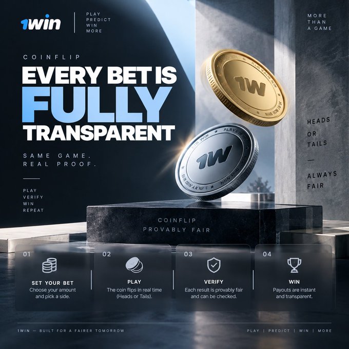 A 1win promotional advertisement for a 'COINFLIP' game stating 'EVERY BET IS FULLY TRANSPARENT', featuring gold and silver coins with '1W' branding and steps: SET YOUR BET, PLAY, VERIFY, WIN.