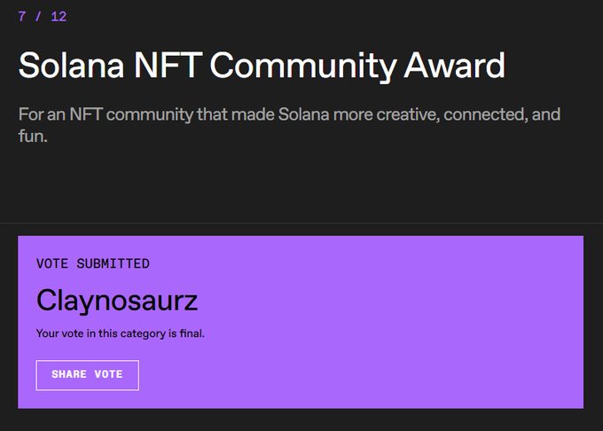 A voting screen for “Solana NFT Community Award” shows “VOTE SUBMITTED” for “Claynosaurz,” with a “SHARE VOTE” button.