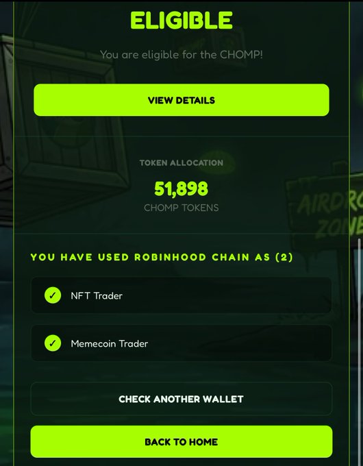 A mobile app interface showing "ELIGIBLE" status with text "You are eligible for the CHOMP!" and a token allocation of "51,898 CHOMP TOKENS," confirming the user has used Robinhood Chain as both an NFT Trader and Memecoin Trader.