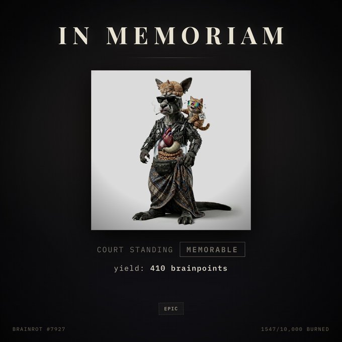 An 'IN MEMORIAM' NFT screen titled 'Brainrot #7927' displaying a grotesque kangaroo-like creature with visible internal organs and a small cat companion, labeled as 'MEMORABLE' and 'EPIC' with a yield of 410 brainpoints, noting 1547/10,000 burned.