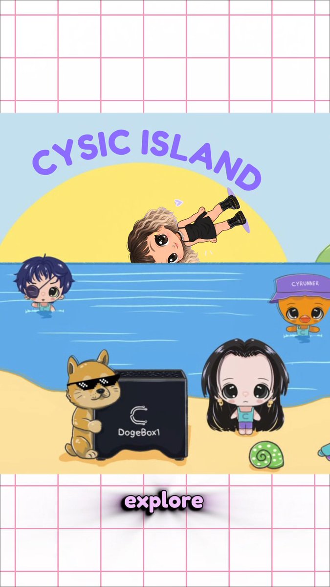 A cartoon-style illustration titled 'CYSIC ISLAND' showing chibi characters at a beach, including a dog wearing sunglasses next to a 'DogeBox1' device and a floating character, with the word 'explore' at the bottom.