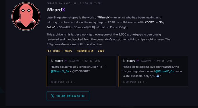 A webpage screenshot introducing 'WizardX' as the artist behind 'Late Stage Archetypes', a collection of 2,500 pieces, noting a collaboration with XCOPY on "Fly Juice" from 2020.