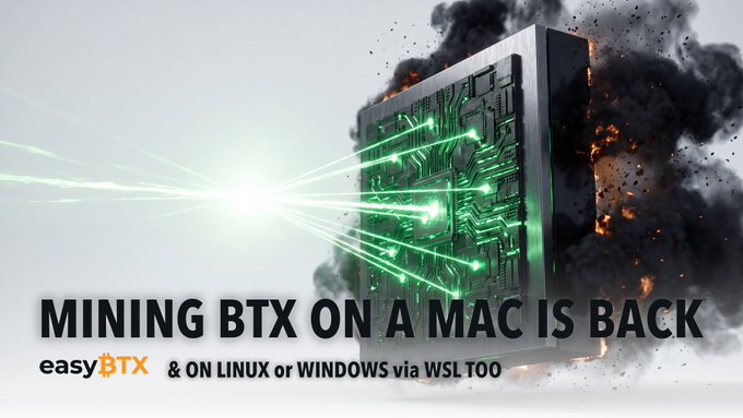 A dramatic promotional graphic features a circuit board exploding through smoke and fire as green laser beams fire from its center, with bold text reading "MINING BTX ON A MAC IS BACK" and "easyBTX & ON LINUX or WINDOWS via WSL TOO." The image visually reinforces the post's announcement about resuming BTX (BitCore) GPU mining across Mac, Linux, and Windows platforms.