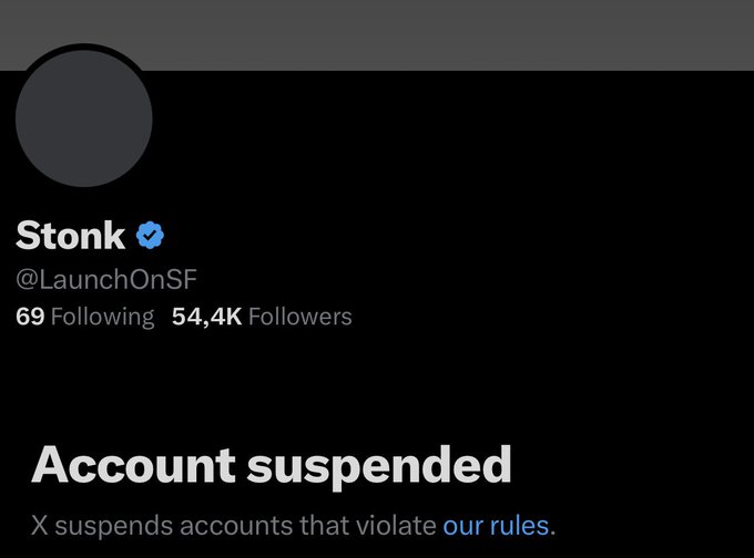 An X (formerly Twitter) profile page for 'Stonk' (@LaunchOnSF) shows 54.4K followers but displays a message stating 'Account suspended' because X suspends accounts that violate their rules.