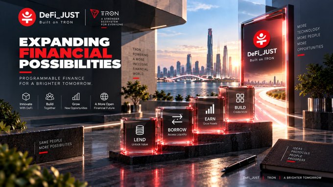 Promotional graphic for 'DeFi_JUST Built on TRON' with the tagline 'EXPANDING FINANCIAL POSSIBILITIES', showing glowing icons for LEND, BORROW, EARN, and BUILD against a cityscape.