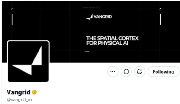 A Twitter/X profile screenshot for Vangrid (@vangrid_io) with the tagline 'THE SPATIAL CORTEX FOR PHYSICAL AI'.